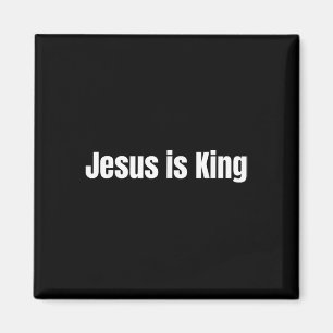 Jesus är Kung kristna troende Jesus är Kung Magnet