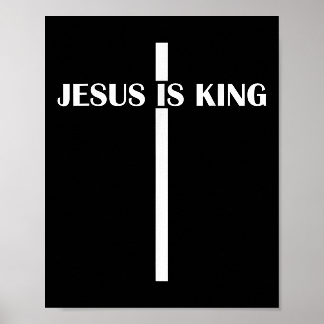 Jesus är Kung kristna troende Jesus är Kung Poster (Framsidan)