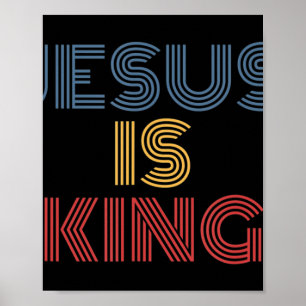 Jesus är Kung T-ShirtJesus är Kung kläder till bär Poster