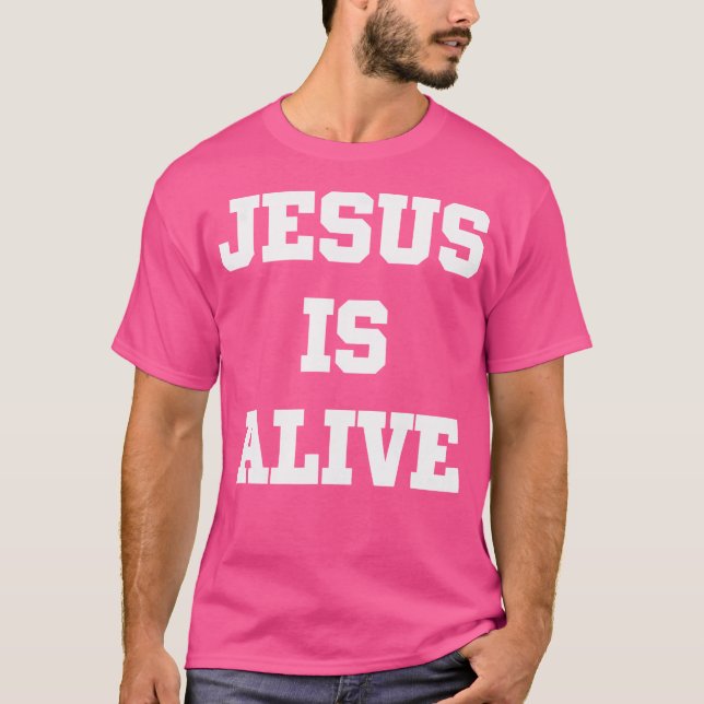 Jesus är levande t shirt (Framsida)
