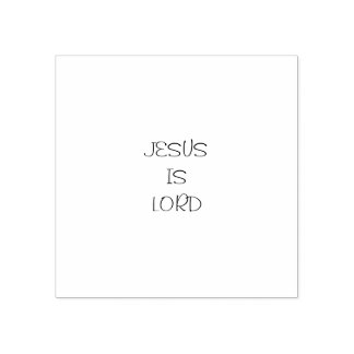 JESUS ÄR LORD 2 x 2_ Stämpel