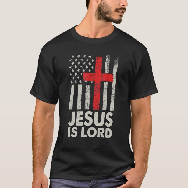 Jesus är Lord American Flagga Christian Patriotic  T Shirt (Framsida)