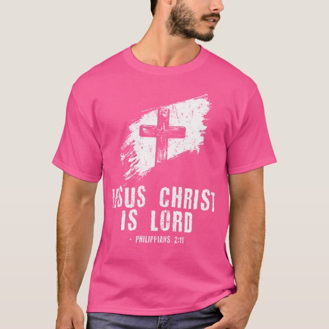 Jesus är Lord Bible Verse Philippians 211 Christia T Shirt (Framsida)