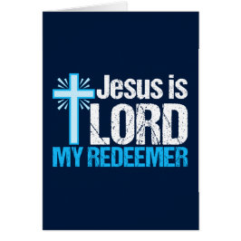 Jesus är Lord My Redeemer Christian Kor Card Hälsningskort