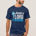 Jesus är Lord My Redeemer T Shirt<br><div class="desc">Herregud,  min Redeemer. En vacker kristen gåva med en söt blå kor bredvid en inspirerande bibel vers. Jag citerar kristendomen i kärlek.</div>