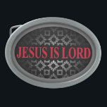 Jesus är Lord Oval Bälte Buckle<br><div class="desc">Jesus är Lord Buckle av danieljm</div>