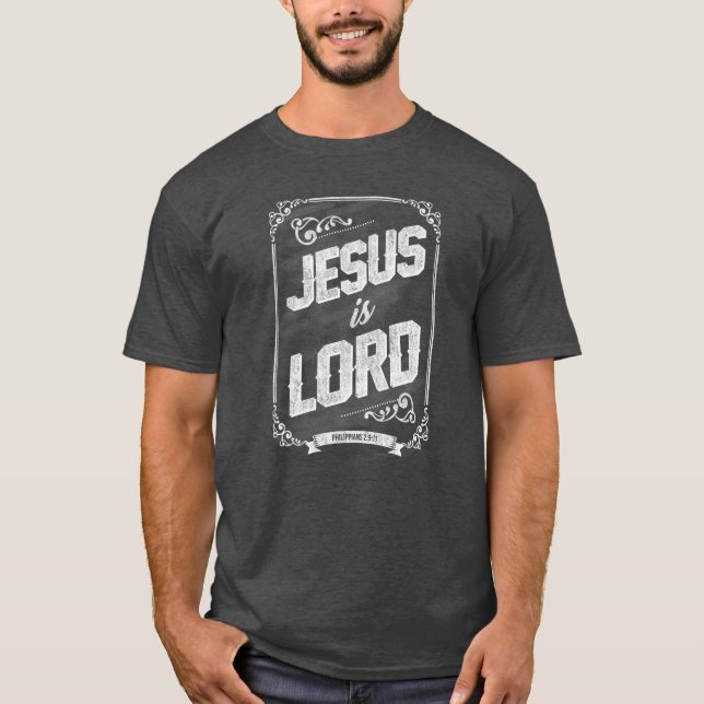Jesus är Lord T Shirt (Framsida)