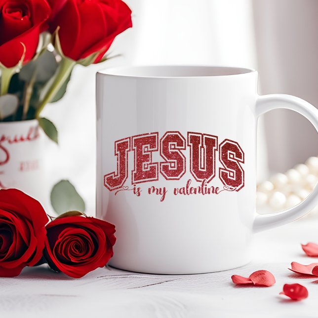 Jesus är min Alla hjärtans dag. Kaffemugg (Jesus Is My Valentine Christian Valentine's Day Coffee Mug)