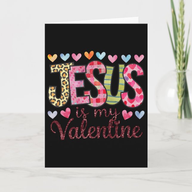 Jesus Är Min Alla Hjärtans Dag Religiös Gud Kriste Kort (Framsida)