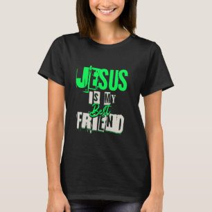 Jesus är min bästa vän för tonåringar Katolsk Gud T Shirt