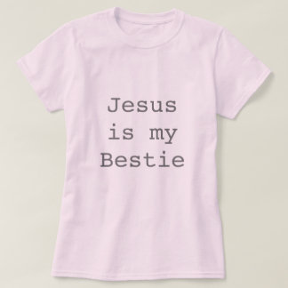 Jesus är min Bestie T-shirt