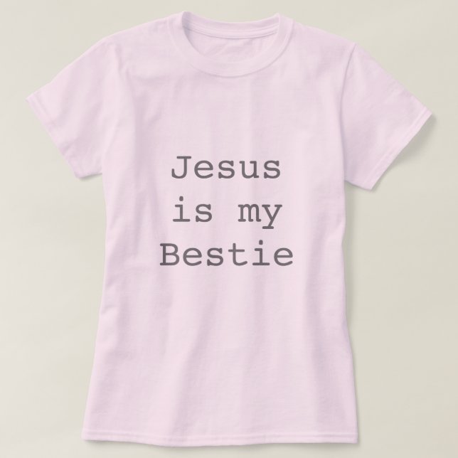 Jesus är min Bestie Tröja (Design framsida)