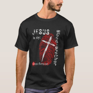 Jesus är min Blood Brother Kor Fingerprint Destre T Shirt