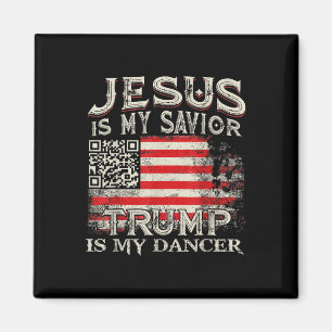 Jesus Är Min Frälsare Trump Är Min Dansare Qr Trum Magnet