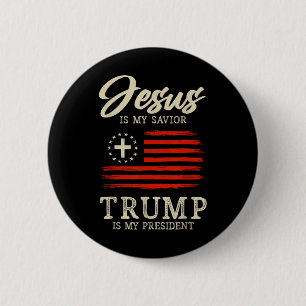 Jesus är min frälsare Trump är min president 2024 Knapp