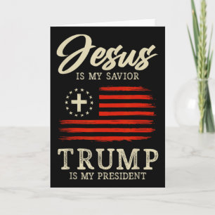 Jesus Är Min Frälsare Trump Är Min President 2024 Kort