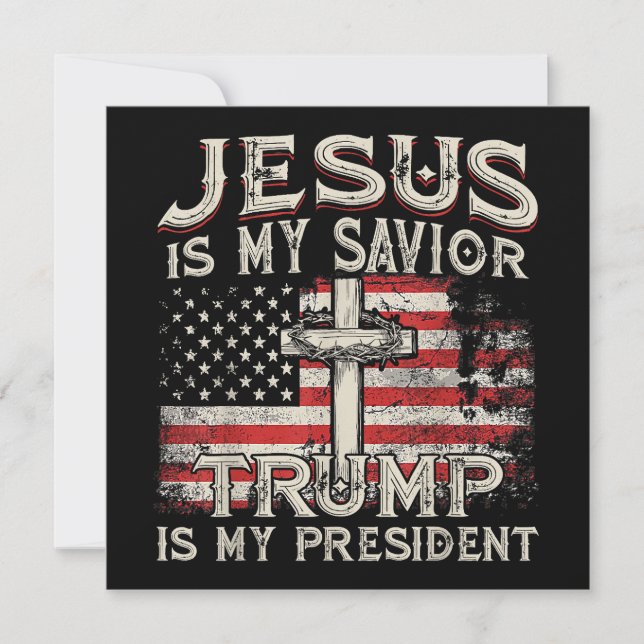 Jesus Är Min Frälsare Trump Är Min President Ameri Inbjudningar (Framsida)