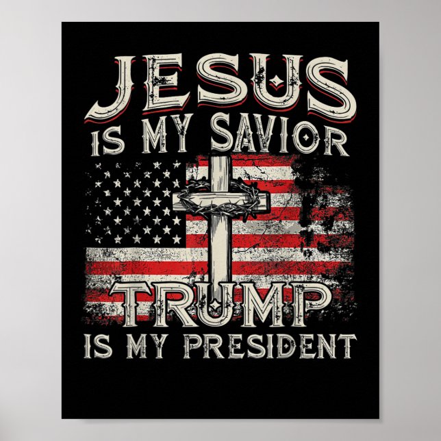 Jesus Är Min Frälsare Trump Är Min President Ameri Poster (Framsidan)