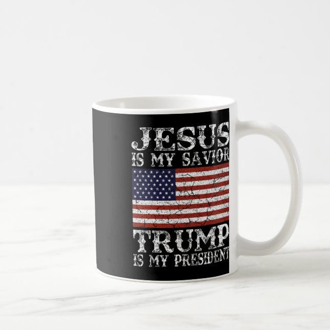 Jesus är min frälsare Trump är min president  Kaffemugg (Höger)