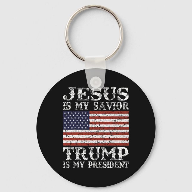 Jesus är min frälsare Trump är min president  Nyckelring (Framsida)