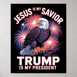 Jesus Är Min Frälsare Trump Är Min President Relig Poster
