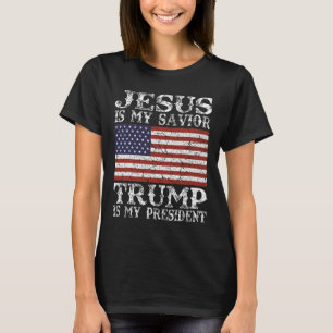 Jesus är min frälsare Trump är min president T Shirt