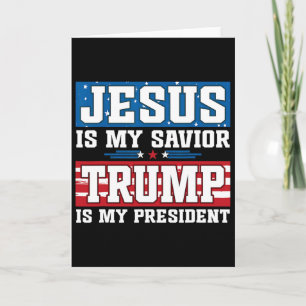 Jesus Är Min Frälsare Trump Är Min President Trump Kort