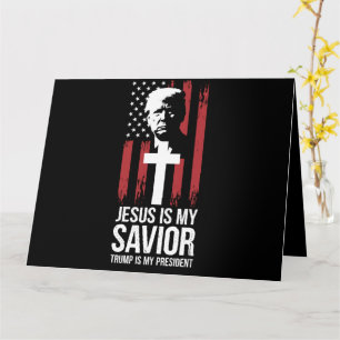 Jesus Är Min Frälsare Trump Är Min President Trump Kort