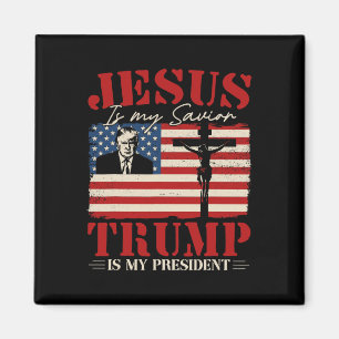 Jesus Är Min Frälsare Trump Är Min President Trump Magnet