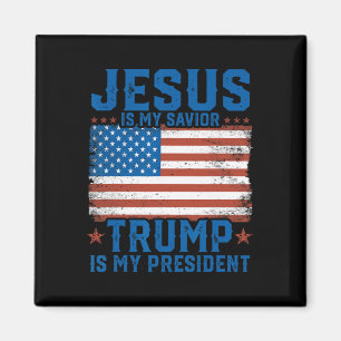 Jesus Är Min Frälsare Trump Är Min President Trump Magnet