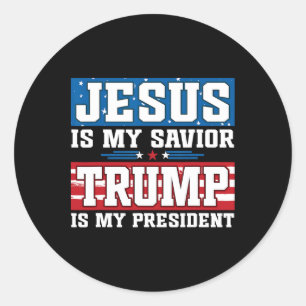 Jesus Är Min Frälsare Trump Är Min President Trump Runt Klistermärke
