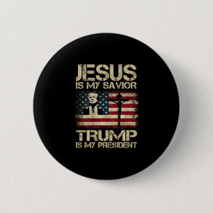 Jesus Är Min Frälsare Trump Är Min President Usa F Knapp