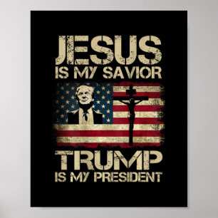 Jesus Är Min Frälsare Trump Är Min President Usa F Poster