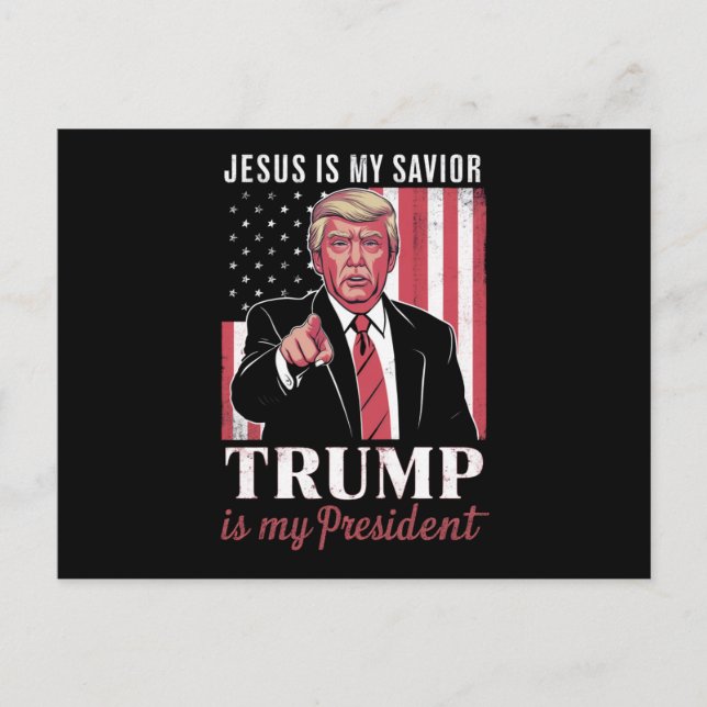 Jesus Är Min Frälsare Trump Är Min President Val Vykort (Framsida)