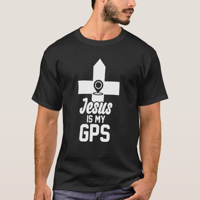 Jesus är min GPS Christian T Shirt (Framsida)