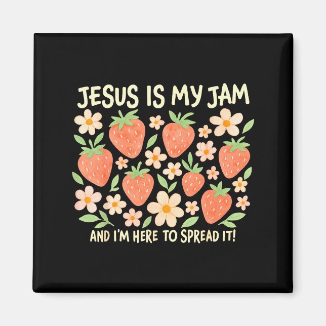 Jesus Är Min Grej Och Jag Är Här För Att Sprida De Magnet (Framsidan)