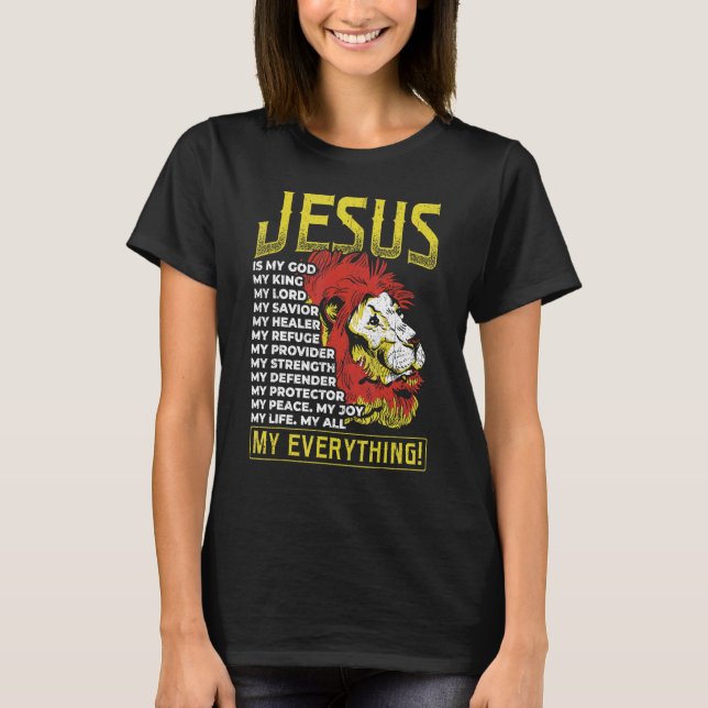 Jesus är min gud Kung, min herre, Lejon Kristus T Shirt (Framsida)
