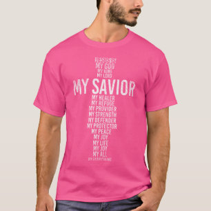 Jesus är min Gud min Kung, min herre min själ T Shirt