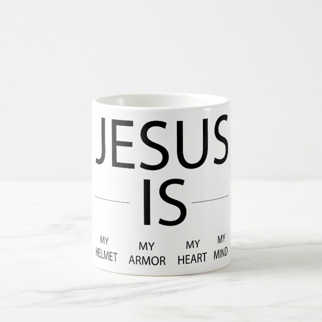 Jesus Är Min Hjälm, Min Rustning, Mitt Hjärta, Mit Kaffemugg (Center)