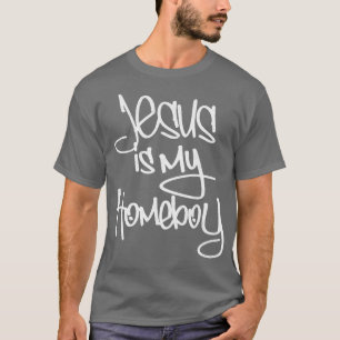 Jesus är min Homeboy 80-åring Retro T Shirt