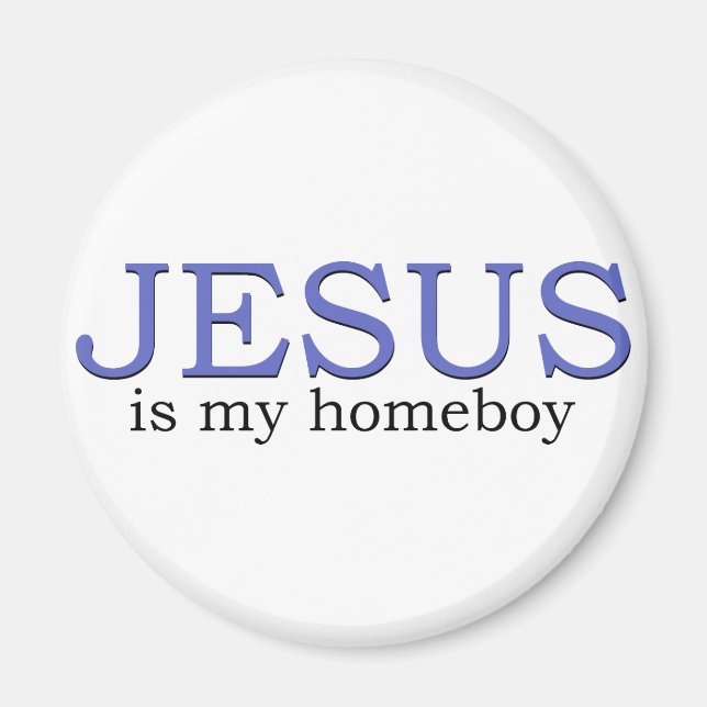 Jesus är min Homeboy Magnet (Framsidan)