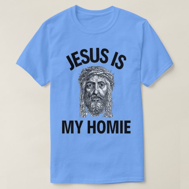 Jesus är min Homie Jesus är min hemgosse Herre Jes T Shirt (Design framsida)