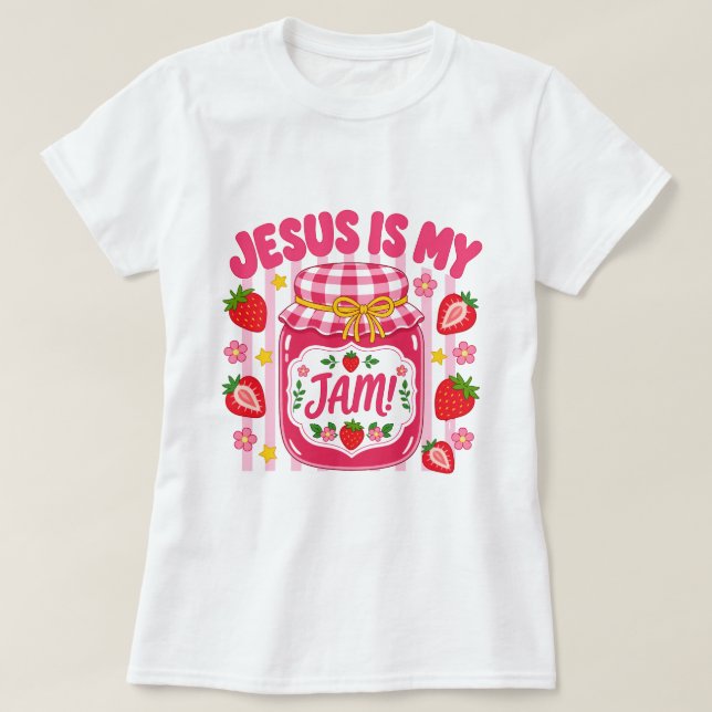 Jesus är min Jam Tröja Söt Jordgubbstråg (Design framsida)