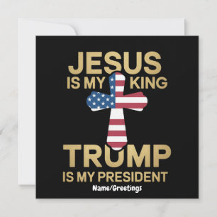 Jesus Är Min Konung, Trump Är Min President Inbjudningar