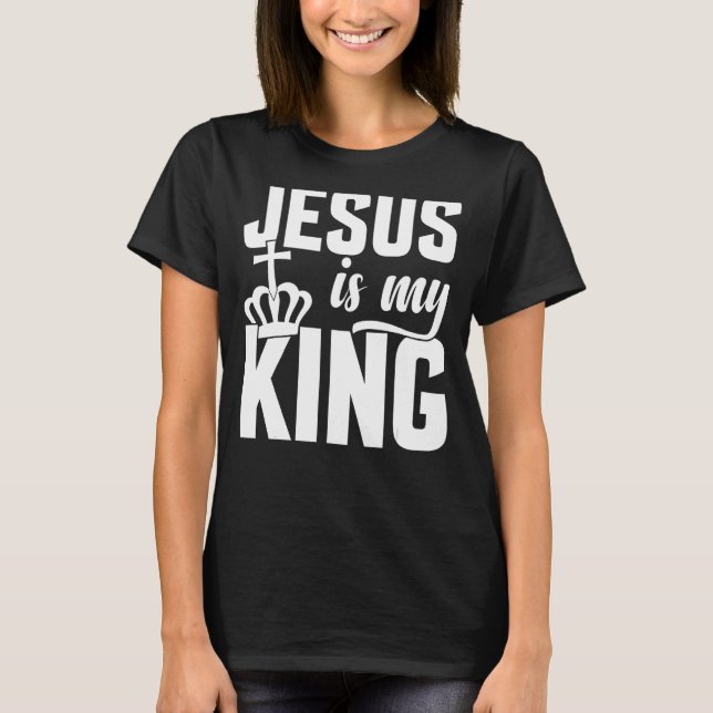 Jesus är min kristna Kung T Shirt (Framsida)