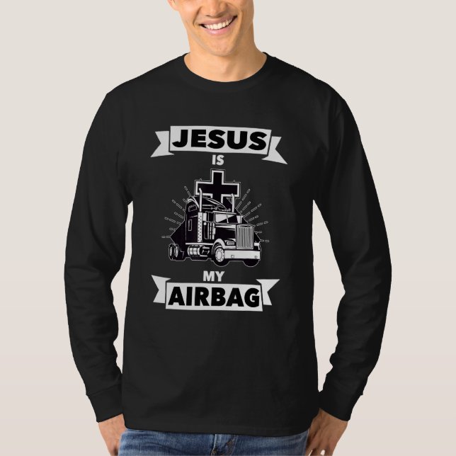 Jesus är min krockkudde Christian Kor Lastbil som  T Shirt (Framsida)