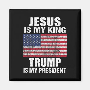 Jesus är min Kung-trast är min president Magnet