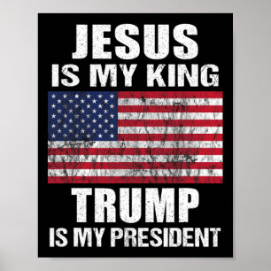 Jesus är min Kung-trast är min president Poster