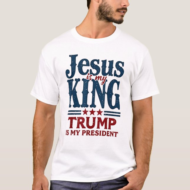 Jesus är min Kung-trast är min president T Shirt (Framsida)