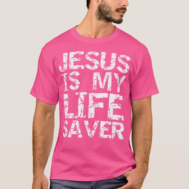 Jesus är min livrädare Cute Christian Distress T Shirt (Framsida)